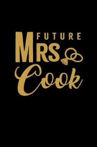 Cover of Future Mrs. Cook