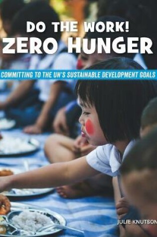 Cover of Do the Work! Zero Hunger