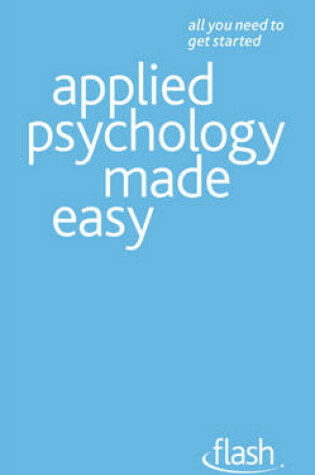 Cover of Applied Psychology Made Easy: Flash