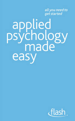 Cover of Applied Psychology Made Easy: Flash