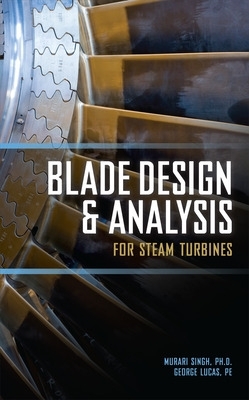 Book cover for Blade Design and Analysis for Steam Turbines