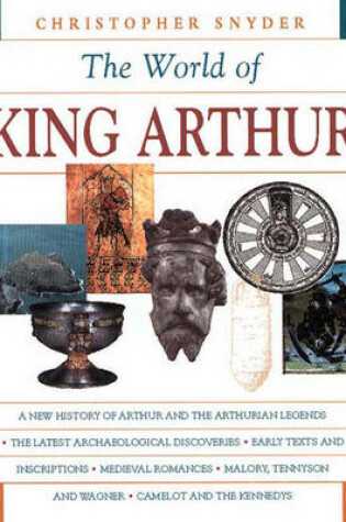 Cover of Exploring the World of King Arthur