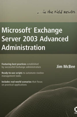 Cover of Microsoft Exchange Server 2003 Advanced Administration