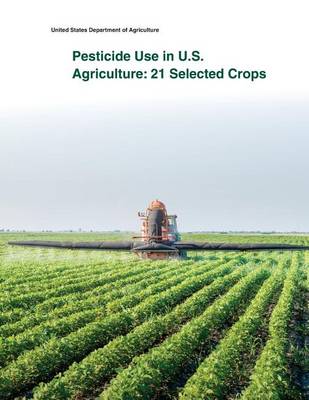 Book cover for Pesticide Use in U.S. Agriculture