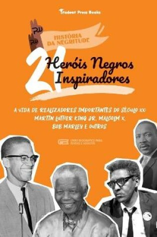 Cover of 21 Heróis Negros Inspiradores