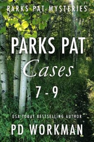 Cover of Parks Pat Cases 7-9