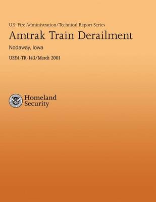 Book cover for Amtrak Tram Derailment - Nodaway, Iowa