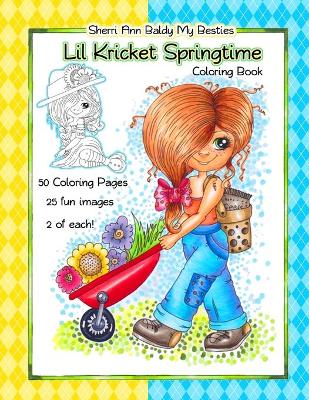 Book cover for Sherri Ann Baldy My Besties Lil Kricket Springtime Coloring Book