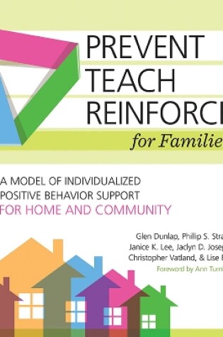 Cover of Prevent-Teach-Reinforce for Families