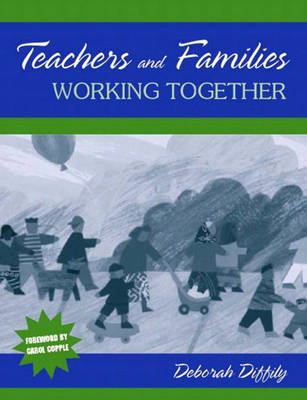 Book cover for Teachers and Families Working Together