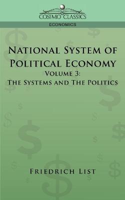 Book cover for National System of Political Economy - Volume 3