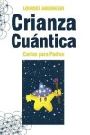 Book cover for Crianza Cuantica