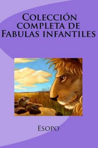 Cover of Colecion Completa de Fabulas Infantiles
