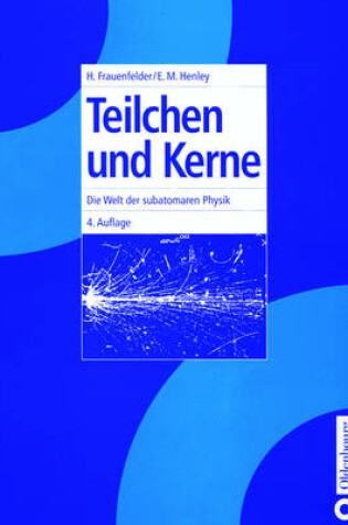 Cover of Teilchen Und Kerne