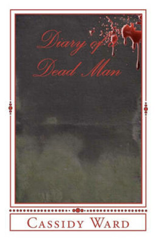 Cover of Diary of a Dead Man