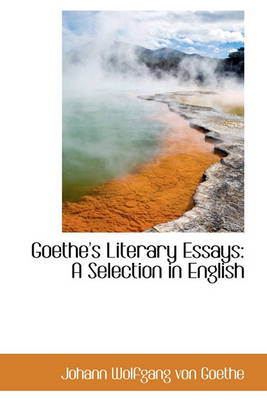 Book cover for Goethe's Literary Essays