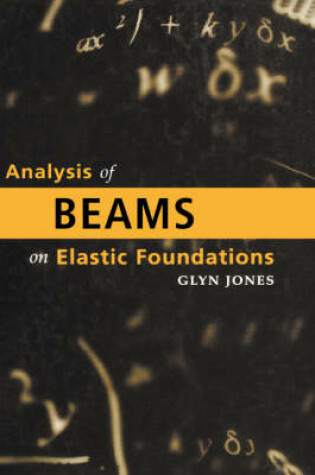 Cover of Analysis of Beams on Elastic Foundations