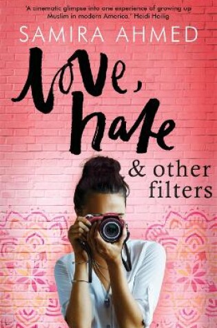Cover of Love, Hate & Other Filters