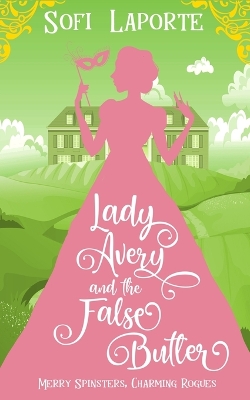 Book cover for Lady Avery and the False Butler