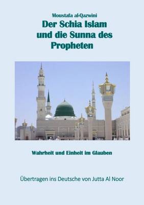 Book cover for Der Schia Islam Und Die Sunna Des Propheten