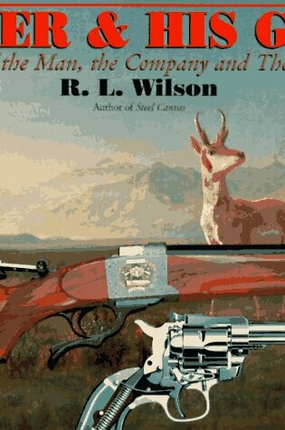 Cover of Ruger & His Guns