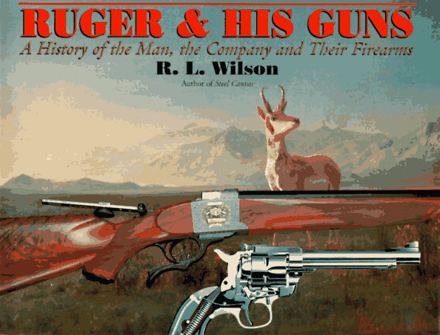 Book cover for Ruger & His Guns