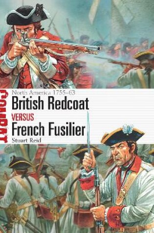 Cover of British Redcoat vs French Fusilier