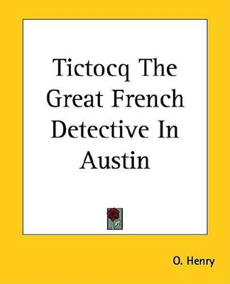 Book cover for Tictocq the Great French Detective in Austin