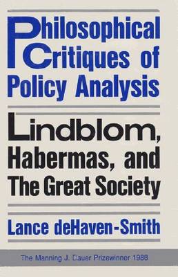 Book cover for Philosophical Critiques of Policy Analysis