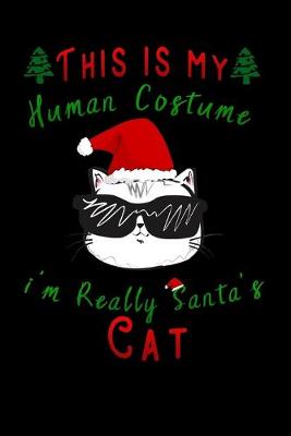 Book cover for this is my human costume im really santa's cat