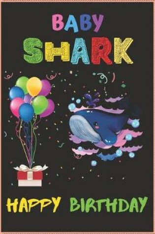 Cover of Baby Shark Happy Birthday