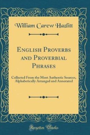 Cover of English Proverbs and Proverbial Phrases