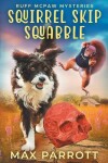 Book cover for Squirrel Skip Squabble