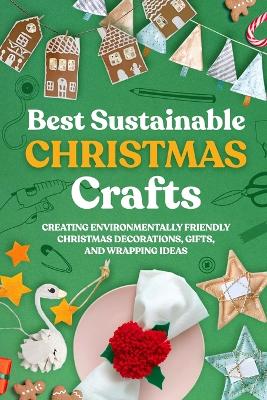 Book cover for Best Sustainable Christmas Crafts