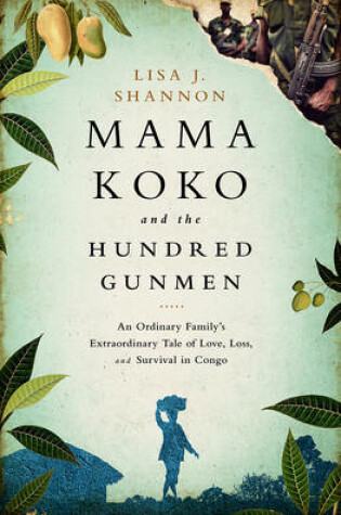 Cover of Mama Koko and the Hundred Gunmen