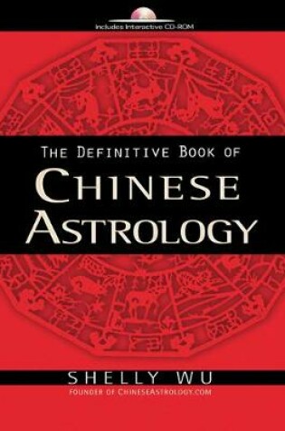 Cover of Definitive Guide of Chinese Astrology