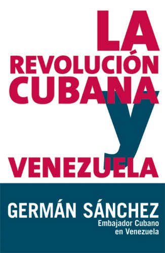 Book cover for La Revolucion Cubana y Venezuela