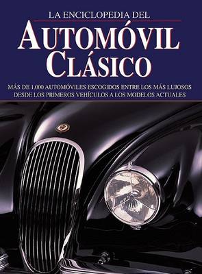 Book cover for La Enciclopedia del Automovil Clasico