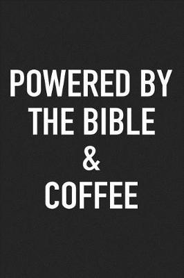 Book cover for Powered by the Bible and Coffee