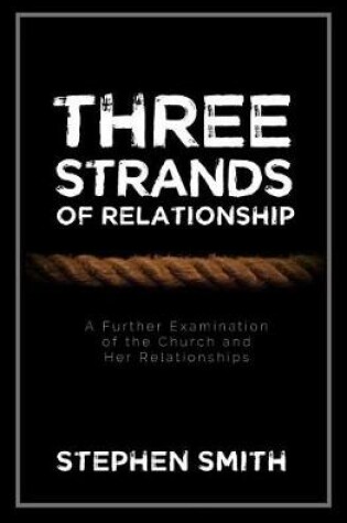 Cover of Three Strands of Relationship