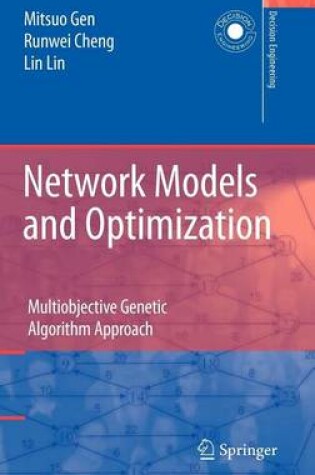 Cover of Network Models and Optimization: Multiobjective Genetic Algorithm Approach