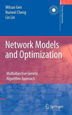 Book cover for Network Models and Optimization: Multiobjective Genetic Algorithm Approach