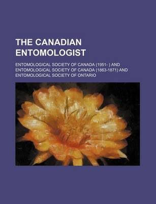 Book cover for The Canadian Entomologist (Volume 4-5 1872-1873)