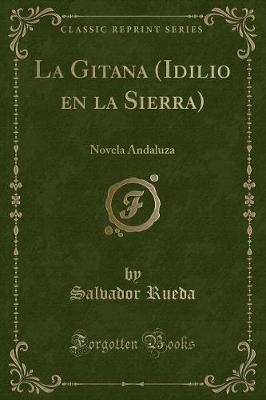 Book cover for La Gitana (Idilio En La Sierra)