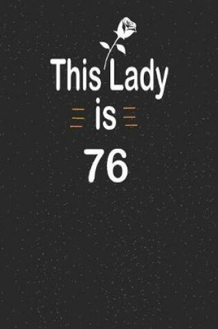 Cover of This lady is 76