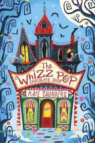 Cover of The Whizz Pop Chocolate Shop NE