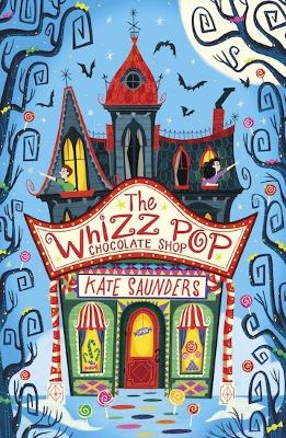 Book cover for The Whizz Pop Chocolate Shop NE