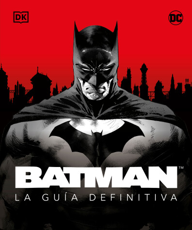 Book cover for Batman. La guía definitiva (The Ultimate Guide)