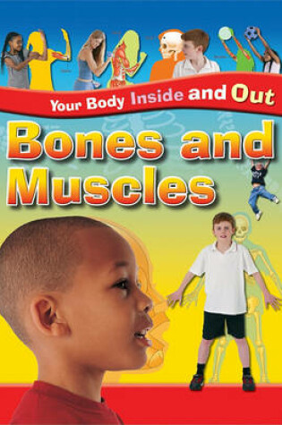 Cover of Bones and Muscles