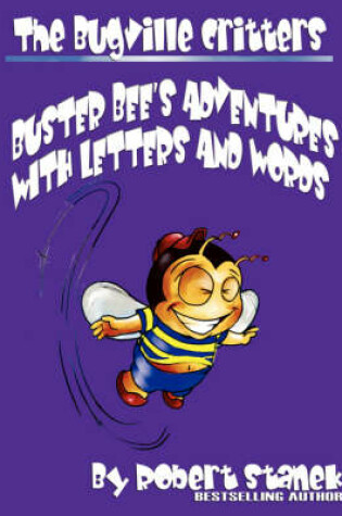 Cover of The Bugville Critters' Adventures with Letters and Words